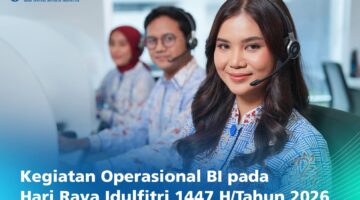 Jadwal Operasional Bank Indonesia Lebaran 2026: BI-FAST Tetap Beroperasi Penuh